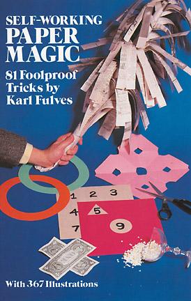 Karl Fulves/Self-Working Paper Magic@ 81 Foolproof Tricks
